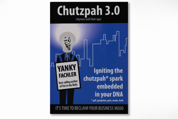 Chutzpah 3.0: Igniting the Chutzpah* Spark Embedded in your DNA